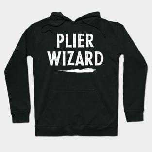 Plier Wizard Hoodie